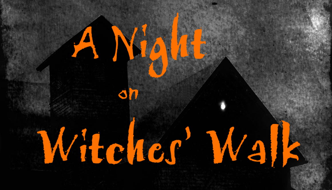Night on Witches Walk