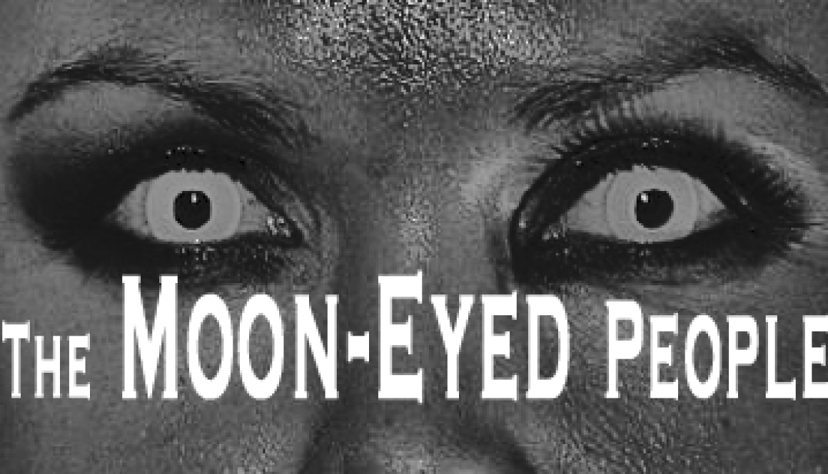 Moon Eyed People